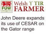 WELSH FARMER NEWS FEATURE - JOHN DEER EXPANDS ITS USE OF CESAR ON THE GATOR RANGE